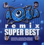 Aqua Remix Super Best