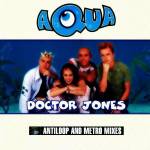 Doctor Jones (Antiloop & Metro Mixes)